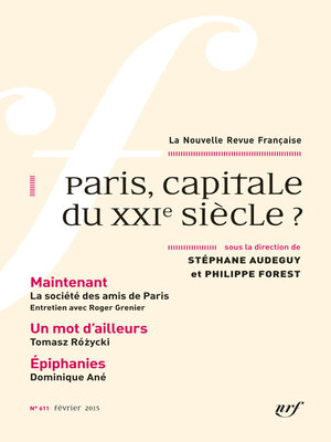 cover image of La Nouvelle Revue Française N° 611--Paris, capitale du XXIe siècle ? (Février 2015)